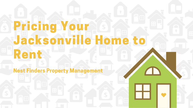 Pricing Your Jacksonville Home to Rent